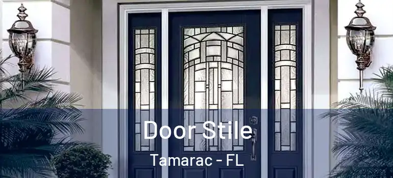  Door Stile Tamarac - FL
